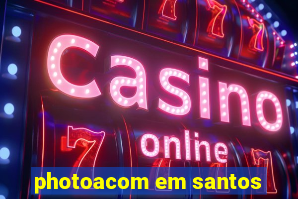 photoacom em santos